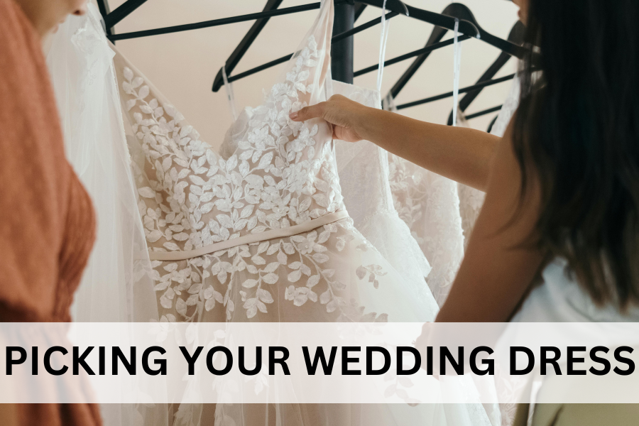 picking your wedding dress